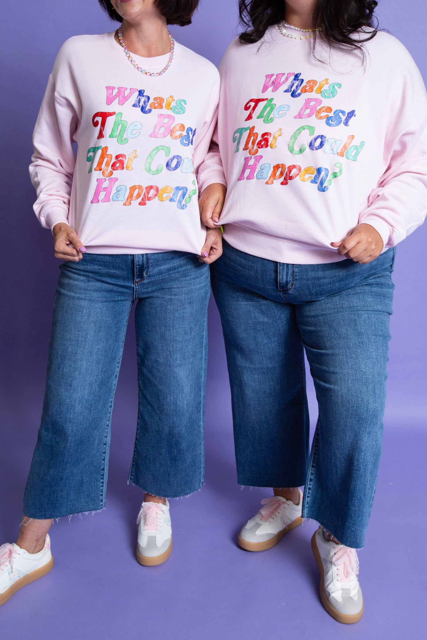 Best That Could Happen Sweatshirt
