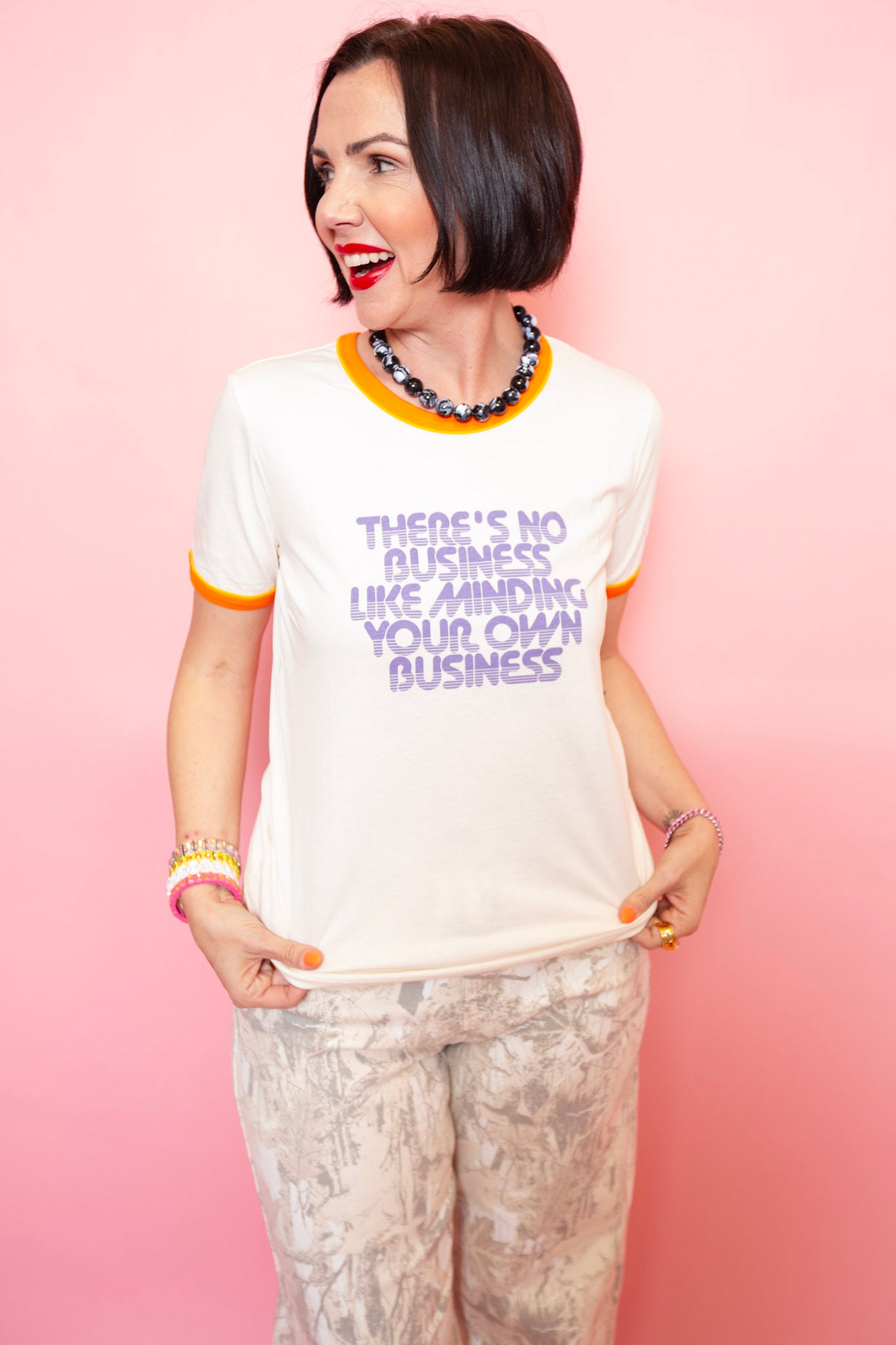 There's No Business Like Minding Your Own Business Tee